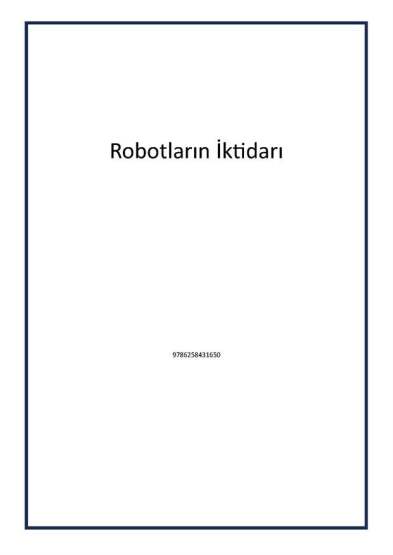 Robotların İktidarı - Kronik Kitap