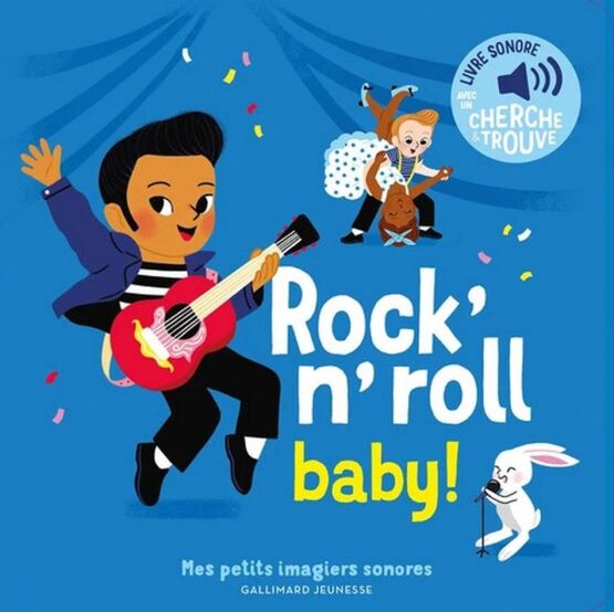 Rock'n' roll baby ! - Gallimard Jeunesse