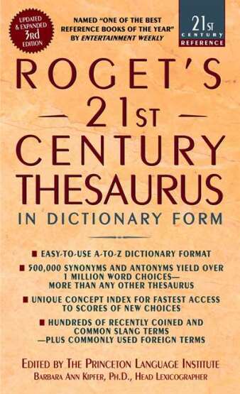 Roget's 21st Century Thesaurus, Third Edition - Dell USA