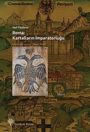Roma - Kartalların İmparatorluğu - Yordam Kitap