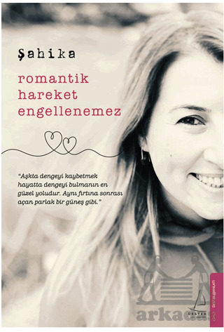 Romantik Hareket Engellenemez - Destek Yayınları