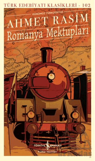 Romanya Mektupları - 1