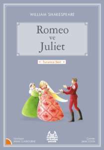 Romeo ve Juliet (Turuncu Dizi) - Arkadaş Yayınevi