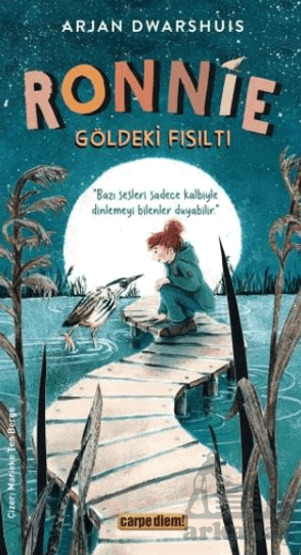 Ronnie - Göldeki Fısıltı - Carpe Diem Kitapları