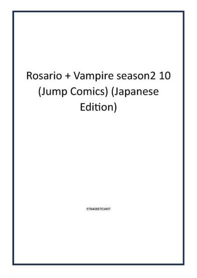 Rosario + Vampire season2 10 (Jump Comics) (Japanese Edition) - Publisher