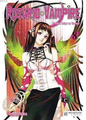 Rosario + Vampire - Tılsımlı Kolye ve Vampir 08 - Akılçelen Kitaplar