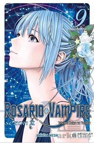 Rosario Vampire - Tılsımlı Kolye ve Vampir II. Sezon  9 - Akılçelen Kitaplar