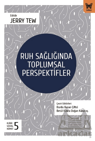 Ruh Sağlığında Tolumsal Perspektifler - 1