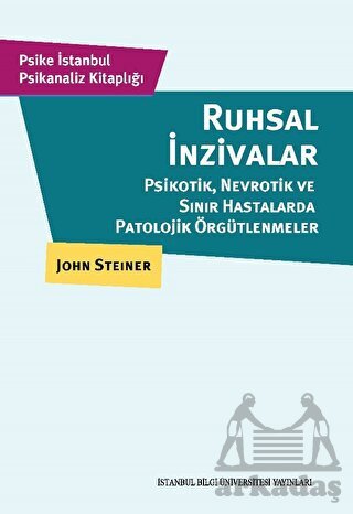 Ruhsal İnzivalar - İstanbul Bilgi Üniversitesi Yayınları