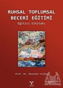 Ruhsal Toplumsal Beceri Eğitimi - 1