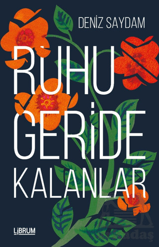 Ruhu Geride Kalanlar - 1