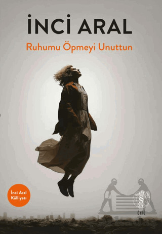 Ruhumu Öpmeyi Unuttun - 1