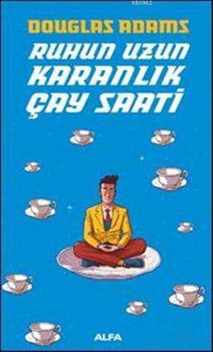 Ruhun Uzun Karanlık Çay Saati - Alfa Yayıncılık