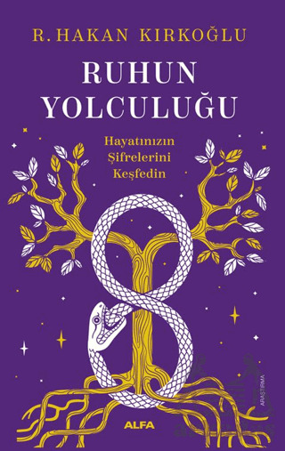 Ruhun Yolculuğu - Alfa Yayınları