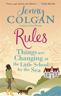 Rules: Things are Changing at the Little School by the Sea - 1