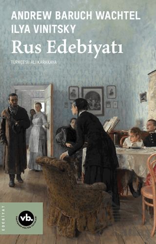 Rus Edebiyatı - Vakıfbank Kültür Yayınları