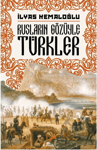 Rusların Gözüyle Türkler - Kronik Kitap