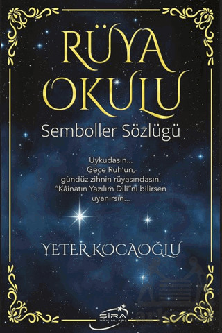 Rüya Okulu - Şira Yayınları