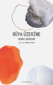 Rüya Üzerine - 2