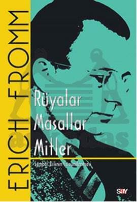 Rüyalar Masallar Mitler; Sembol Dilinin Çözümlenmesi - Say Yayınları