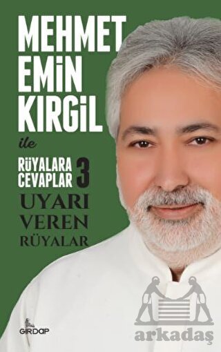 Rüyalara Cevaplar - 3 - Uyarı Veren Rüyalar - Girdap Kitap