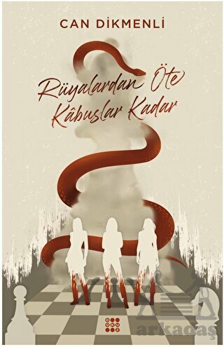 Rüyalardan Öte Kabuslar Kadar - Dokuz Yayınları