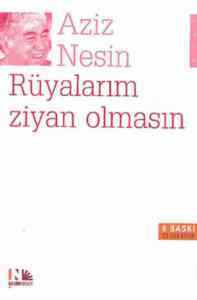 Rüyalarım Ziyan Olmasın - Nesin Yayınları