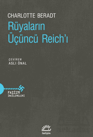 Rüyaların Üçüncü Reich'ı - İletişim Yayınevi