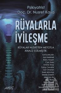 Rüyalarla İyileşme - Abis Yayıncılık