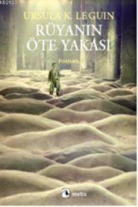 Rüyanın Öte Yakası - 1