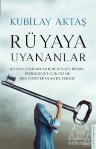 Rüyaya Uyananlar - Destek Yayınları
