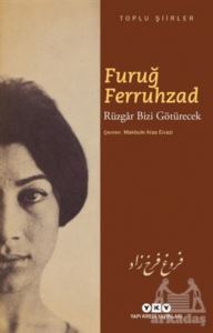 Rüzgar Bizi Götürecek - Toplu Şiirler - Yapı Kredi Yayınları