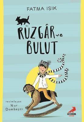 Rüzgar Ve Bulut - Erdem Çocuk
