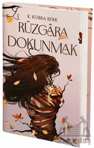 Rüzgara Dokunmak - Artemis Yayınları