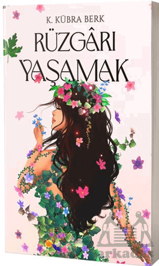 Rüzgarı Yaşamak - Artemis Yayınları