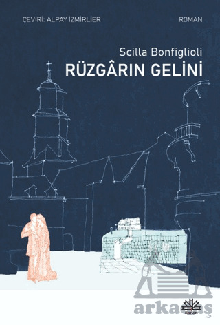 Rüzgarın Gelini - 1
