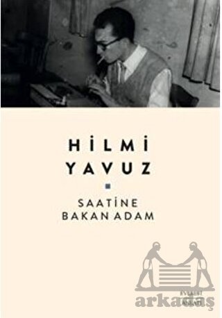Saatine Bakan Adam - Everest Yayınları
