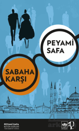 Sabaha Karşı - Ötüken Neşriyat