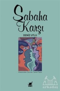 Sabaha Karşı - Ayrıntı Yayınları