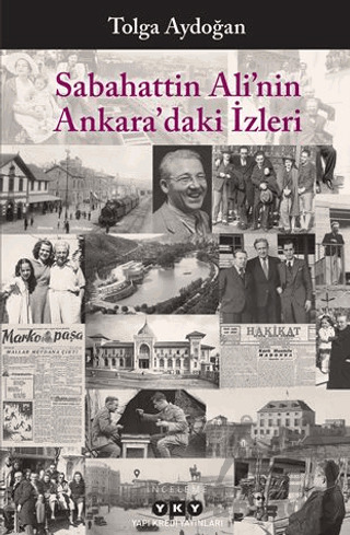 Sabahattin Ali’Nin Ankara’Daki İzleri - Yapı Kredi Yayınları