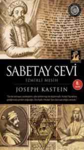 Sabetay Sevi İzmirli Mesih - İlgi Kültür Sanat Yayınları