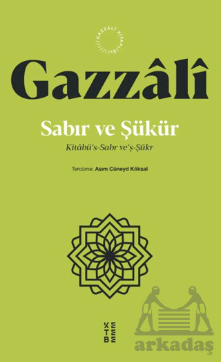 Sabır Ve Şükür - Ketebe Yayınları