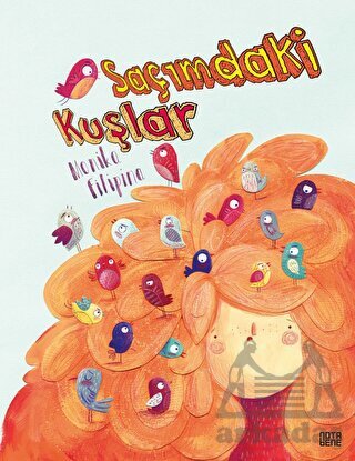 Saçımdaki Kuşlar - Nota Bene Yayınları