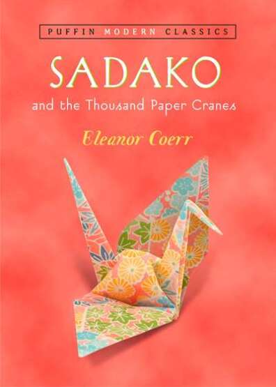 Sadako and the Thousand Paper Cranes (Puffin Modern Classics) - 1