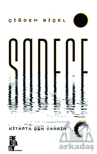 Sadece - Edebiyatist