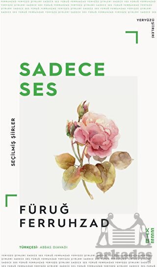 Sadece Ses - Ketebe Yayınları