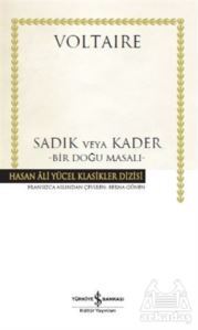 Sadık Veya Kader - İş Bankası Kültür Yayınları