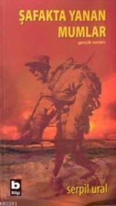 Şafakta Yanan Mumlar - Bilgi Yayınevi