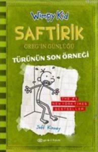Saftirik Greg'in Günlüğü 3 - Türünün Son Örneği - Epsilon Yayınevi