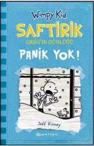 Saftirik Greg'in Günlüğü 6 - Panik Yok! - Epsilon Yayınevi